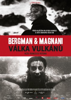 Bergman & Magnani: Vojna vulkánov