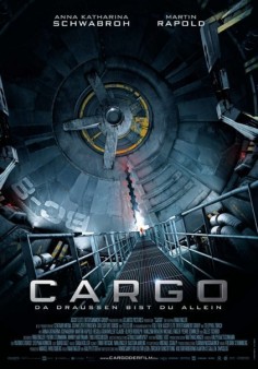 Cargo - Da draussen bist du allein