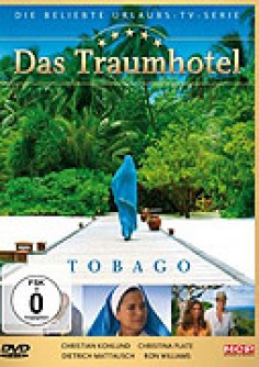 Das Traumhotel - Tobago