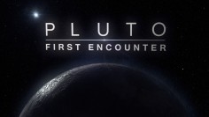 Direct from Pluto: First Encounter