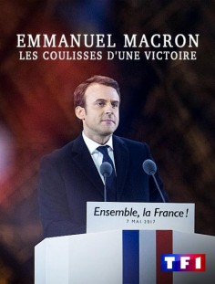 Emmanuel Macron: Zákulisie víťazstva