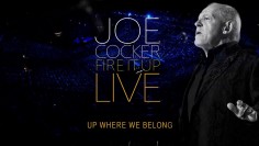 Joe Cocker: Fire It Up Live