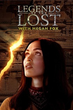 Legendy ztracených s Megan Fox