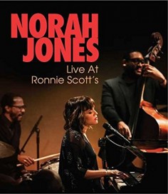 Norah Jones: Live At Ronnie Scott’s