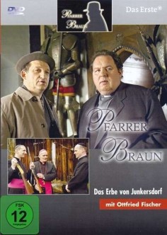 Pfarrer Braun - Das Erbe von Junkersdorf
