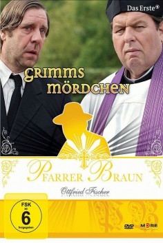 Pfarrer Braun - Grimms Mördchen