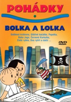 Rozprávky Bolka a Lolka
