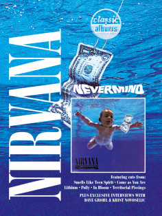 Slavná alba: Nirvana - Nevermind
