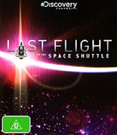 Space Shuttle's Last Flight, The