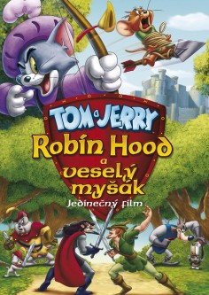 Tom a Jerry: Robin Hood