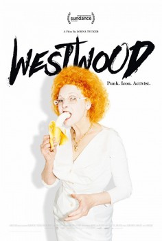 Westwood: Punkerka, ikona, aktivistka